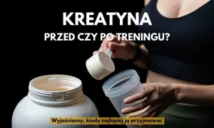 Kreatyna: kiedy brac kreatyne? Wyjaśniamy, kiedy najlepiej ją przyjmować, by osiągnąć najlepsze efekty treningowe.